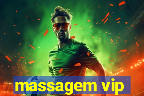 massagem vip